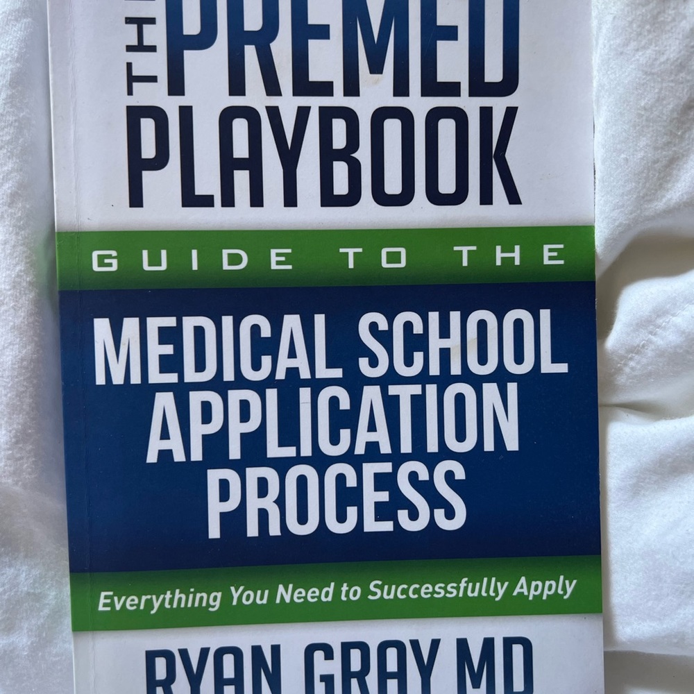The Premed Playbook Guide to the Medical School Application Process